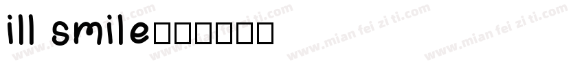 ill smile字体转换